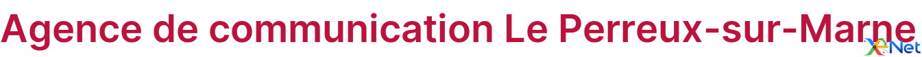Agence de communication Le Perreux-sur-Marne